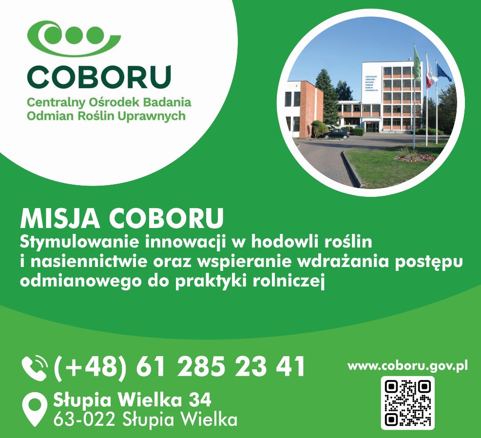 Centralny Ośrodek Badania Odmian Roślin Uprawnych - COBORU ŚRODA WIELKOPOLSKA COBORU ŚRODA WIELKOPOLSKA